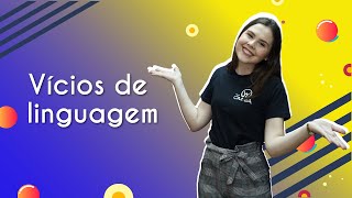Professora ao lado do texto"Vícios de Linguagem".