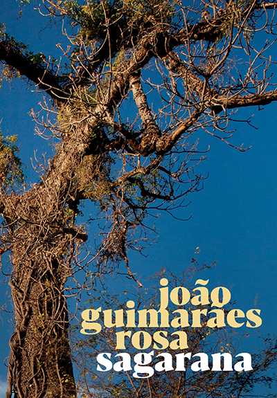 Capa do livro Sagarana, de Guimarães Rosa, publicado pela Global Editora. |1|