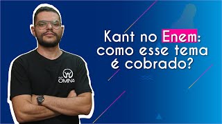 "Kant no Enem: como esse tema é cobrado?" escrito sobre fundo azul ao lado da imagem do professor