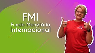 "FMI – Fundo Monetário Internacional" escrito sobre fundo verde e rosa ao lado da imagem da professora