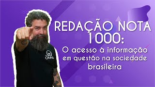 "REDAÇÃO NOTA 1000 | O acesso à informação em questão na sociedade brasileira" escrito sobre fundo roxo ao lado da imagem do professor