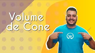 "Volume de cone" escrito sobre fundo amarelo ao lado da imagem do professor