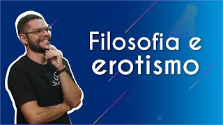 Professor ao lado do texto"Filosofia e erotismo"