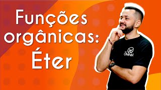 Professor ao lado do texto"Funções orgânicas: Éter"