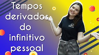 Professora ao lado do texto"Tempos derivados do infinitivo pessoal"