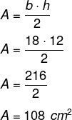 Cálculo de área de triângulo com base medindo 18 cm e altura igual a 12 cm.
