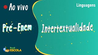 "Pré-Enem | Intertextualidade" escrito sobre fundo verde