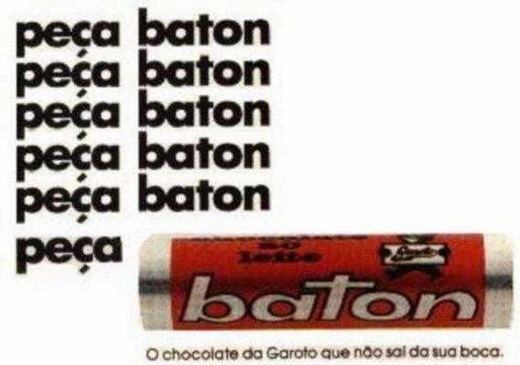 Anúncio publicitário do chocolate Baton em que está escrito repetidas vezes “peça baton”