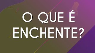 Texto"O QUE É ENCHENTE?" em fundo roxo e verde.