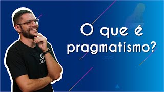 Professor ao lado do texto"O que é pragmatismo?"