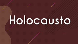 "Holocausto" escrito sobre fundo marrom