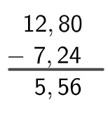 Subtração do número 7,24 do número 12,8 resultando em 5,56.