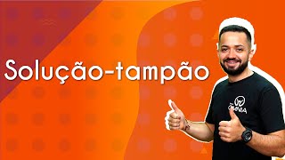 Professor ao lado do texto"Solução tampão"