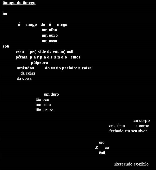 Poema “Âmago do ômega”, de Haroldo de Campos