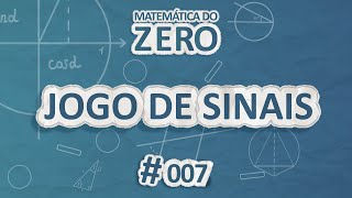Escrito"Matemática do Zero | Jogo de Sinais" em fundo azul.