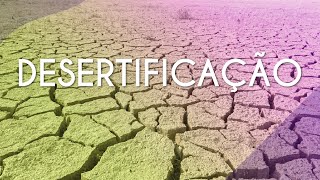 "Desertificação" escrito sobre imagem de um solo rachado pela seca