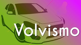 "Volvismo" escrito sobre ilustração de um carro