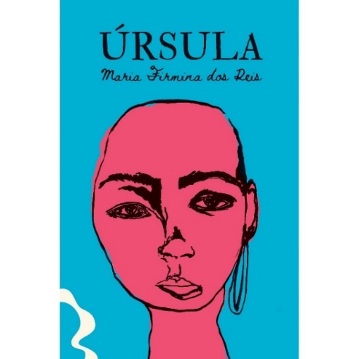 Capa do livro “Úrsula”, de Maria Firmina dos Reis, publicado pela editora Antofágica.