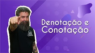 Professor ao lado do escrito "Denotação e conotação".