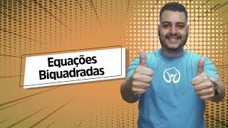 Professor ao lado do escrito "Equações Biquadradas".