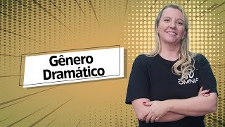 Professora ao lado do texto"Gênero Dramático".
