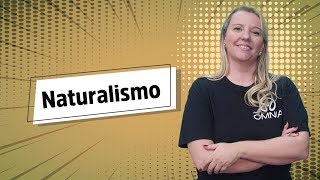 "Naturalismo" escrito sobre fundo amarelo ao lado da imagem da professora