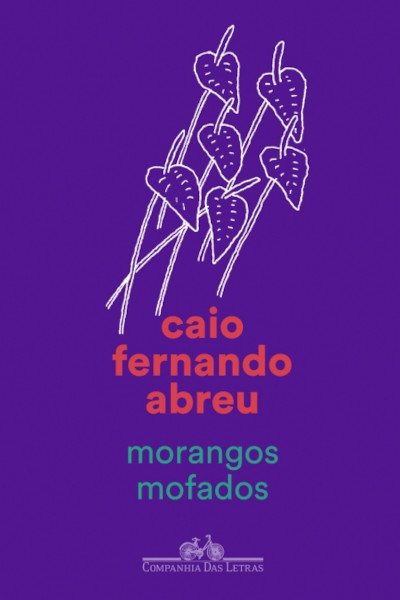 Capa do livro Morangos mofados, de Caio Fernando Abreu, publicado pela editora Companhia das Letras.[2]