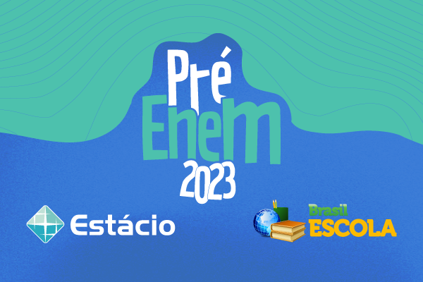Pré-Enem 2023 Brasil Escola & Estácio terá aulões ao vivo gratuitos para as provas do exame.