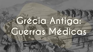 Escrito "Grécia Antiga: Guerras Médicas" sobre uma pintura de uma batalha das Guerras Médicas.