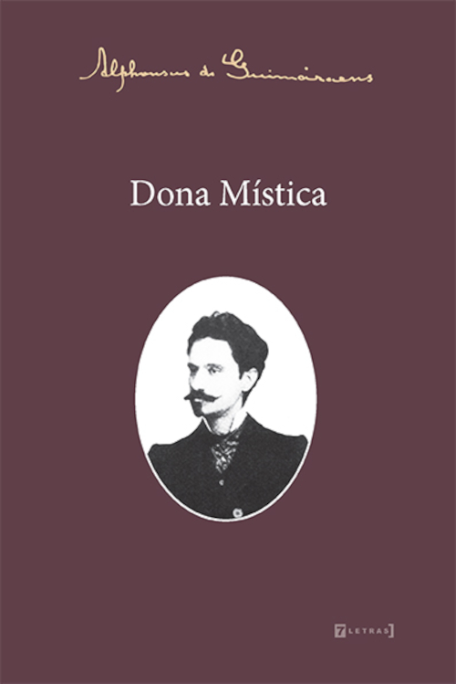 Capa do livro “Dona Mística”, de Alphonsus de Guimaraens, publicado pela editora 7 Letras.