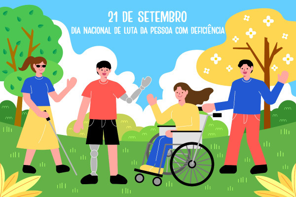 Ilustração de pessoas com deficiência abaixo do escrito “21 de setembro — Dia Nacional de Luta da Pessoa com Deficiência”.