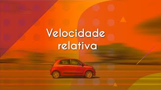 Título "Velocidade relativa" escrito em fundo laranja com imagem de carro em estrada.