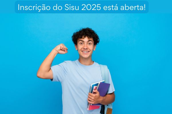 Garoto sorri em um fundo azul. Texto na imagem: Inscrição do Sisu 2025 está aberta!