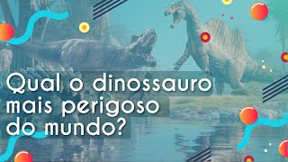 Título "Qual o dinossauro mais perigoso do mundo?" escrito sobre imagem contendo dois dinossauros à beira de um rio.