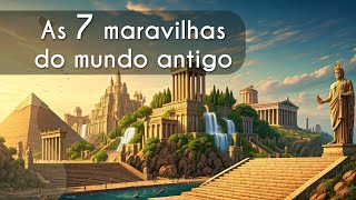 Título "As 7 maravilhas do mundo antigo" escrito sobre pirâmides, Jardins da Babilônia e outras representações das 7 maravilhas do mundo antigo.