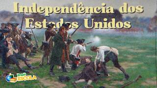 Texto "Independência dos Estados Unidos" escrito sobre imagem ilustrativa da guerra da independência.