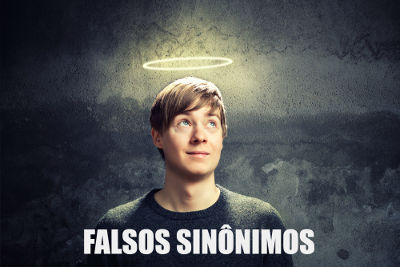 Falsos sinônimos - Português