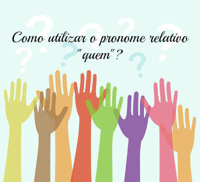 Como usar os pronomes relativos? - Escola Kids